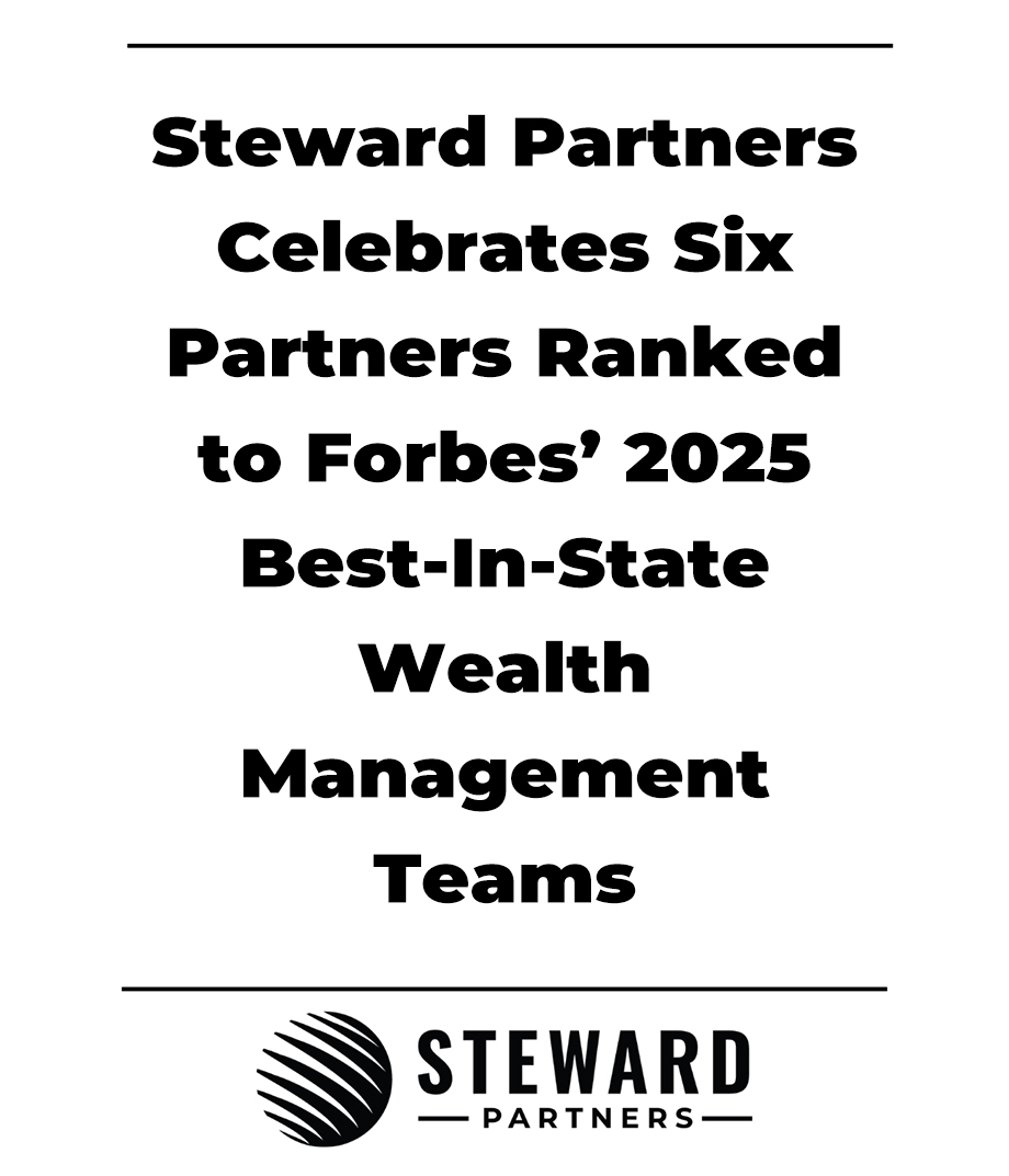 Steward Partners Celebrates Six Partners Ranked to Forbes’ 2025 Best-In-State Wealth Management Teams