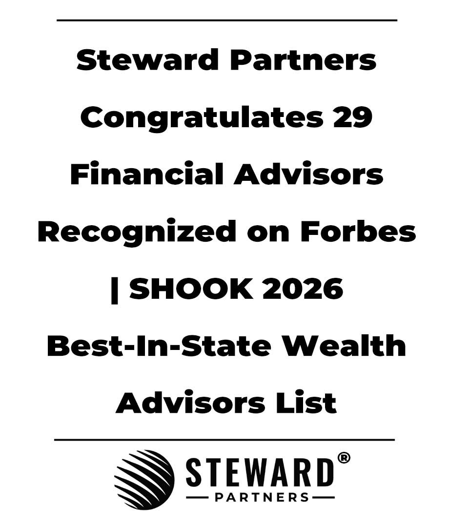 Steward Partners Congratulates 29 Financial Advisors Recognized on Forbes | SHOOK 2026 Best-In-State Wealth Advisors List